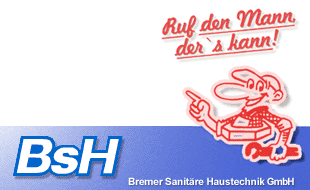 Bild zu BSH - Bremer-Sanitäre Haustechnik GmbH in Bremen Bild zu BSH - Bremer-Sanitäre Haustechnik GmbH in Bremen