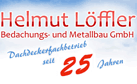 Helmut Löffler Bedachungs- u. Metallbau GmbH