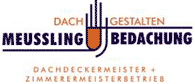 Dachdeckermeister- und Zimmerermeisterbetrieb Meussling Bedachung