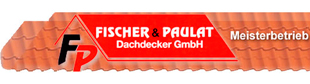 Fischer & Paulat Dachdecker GmbH