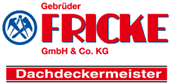 Fricke GmbH & Co. KG Dachdeckermeister W.