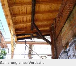 Sanierung eines Vordachs Sanierung eines Vordachs