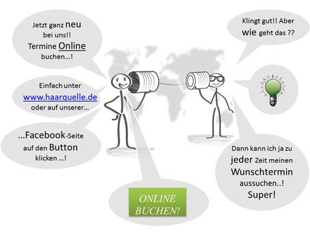 Neu bei uns! Termine einfach Online buchen unter www.haarquelle.de oder auf unserer Facebook-Seite auf den Button klicken!