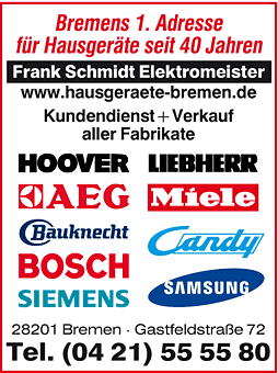 Frank Schmidt Hausgeräte Service Center in Bremen