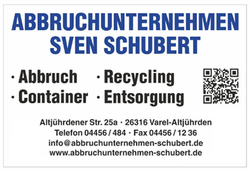 Abbruchunternehmen Schubert in Varel