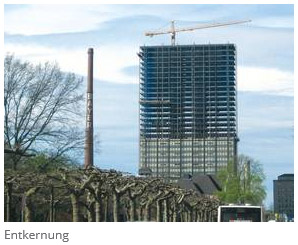 Auch Hochhäuser werden von uns entkernt Auch Hochhäuser werden von uns entkernt