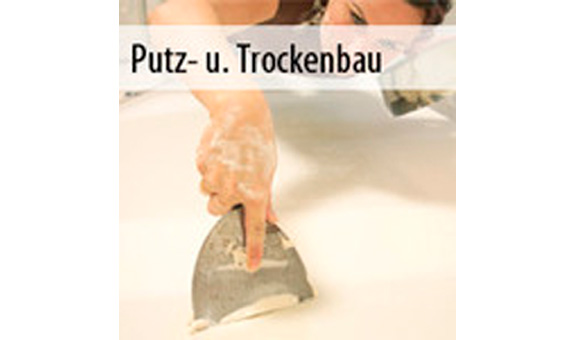 Putz- u. Trockenbau