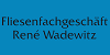 Kundenlogo von Fliesenleger René Wadewitz