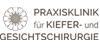 Kundenlogo von Praxisklinik für Kiefer- und Gesichtschirurgie