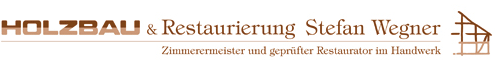 Holzbau & Restaurierung Stefan Wegner in Leipzig - Logo