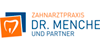 Kundenlogo von Menche Arndt Ulrich Dr. med. dent.
