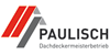 Kundenlogo von Paulisch Dachdeckermeisterbetrieb Kundenlogo von Paulisch Dachdeckermeisterbetrieb